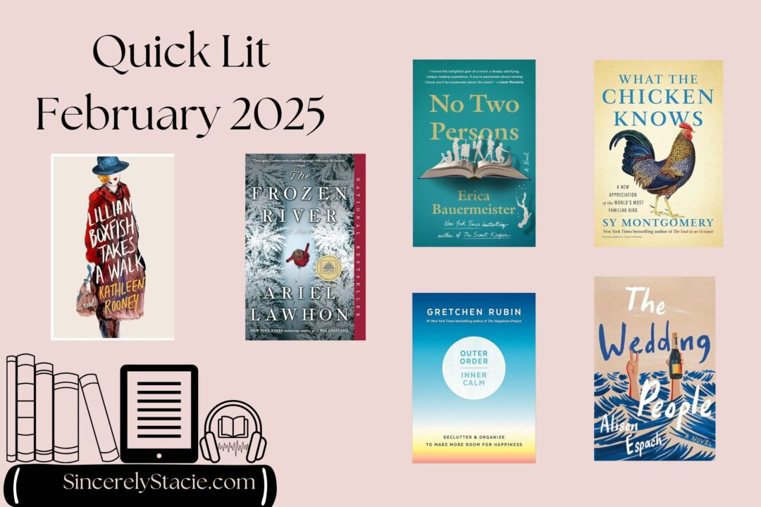 Quick Lit February 2025