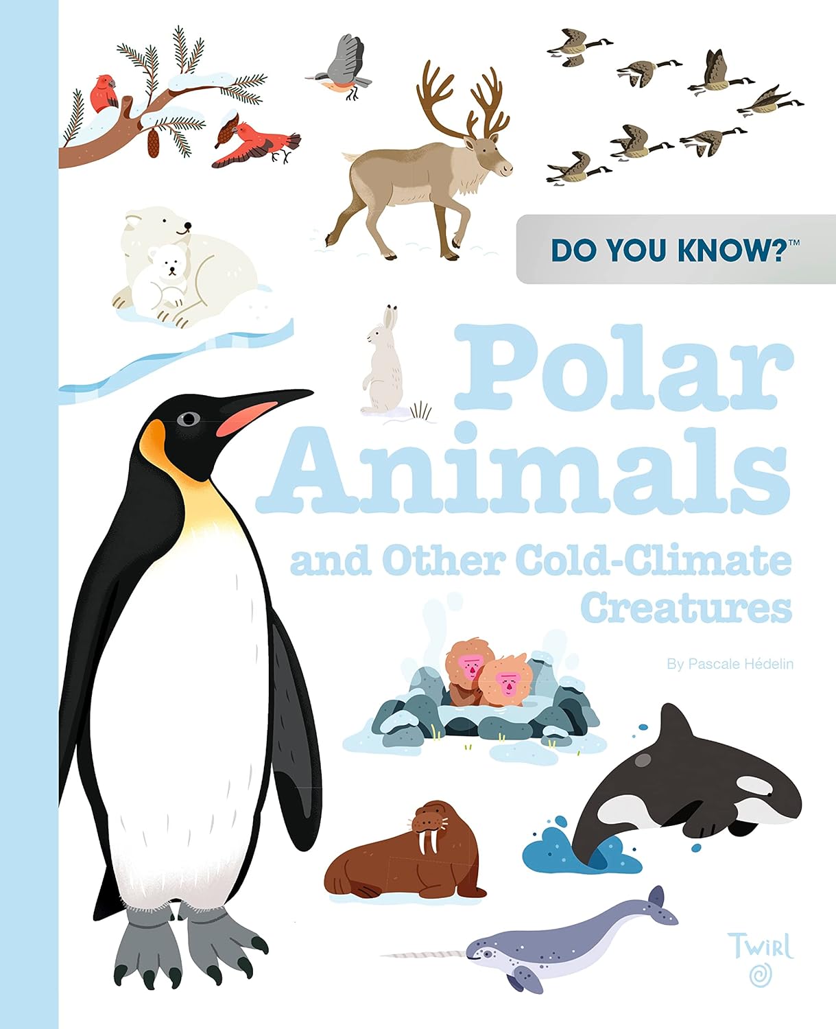 Do You Know Polar Animals