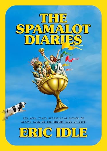 The Spamalot Diaries