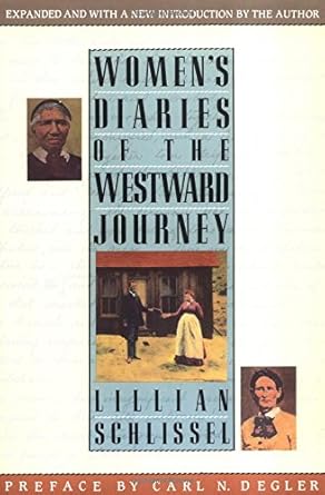 Women's Diaries of the Westward Journey