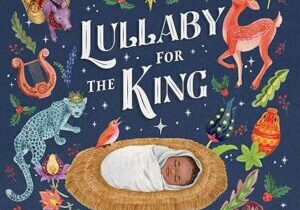 Lullaby for the King